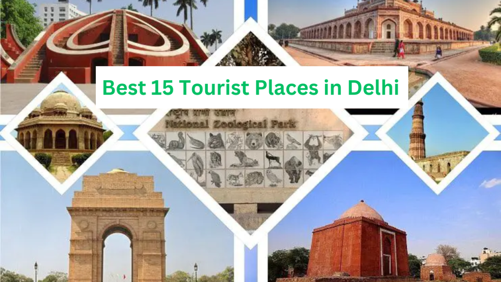 Top 15 Best Tourist Places Must See In Delhi | Bigproperty.in