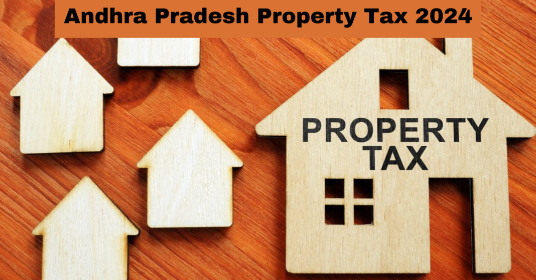 Andhra Pradesh Property Tax 2024: How to Pay AP Property Tax