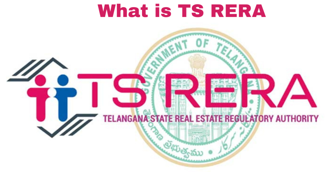 What is TS RERA?: RERA Number, RERA Act &Raising Complaint