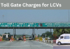 Toll Gate Charges for LCVs