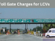 Toll Gate Charges for LCVs
